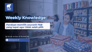 Panduan memilih souvenir F&B yang tepat agar tidak salah pilih POLARPACK.ID