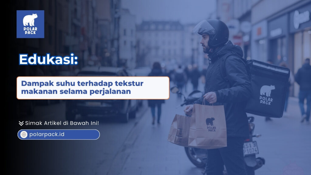 Kurir motor menggunakan tas thermal untuk mencegah dampak suhu terhadap tekstur makanan selama perjalanan