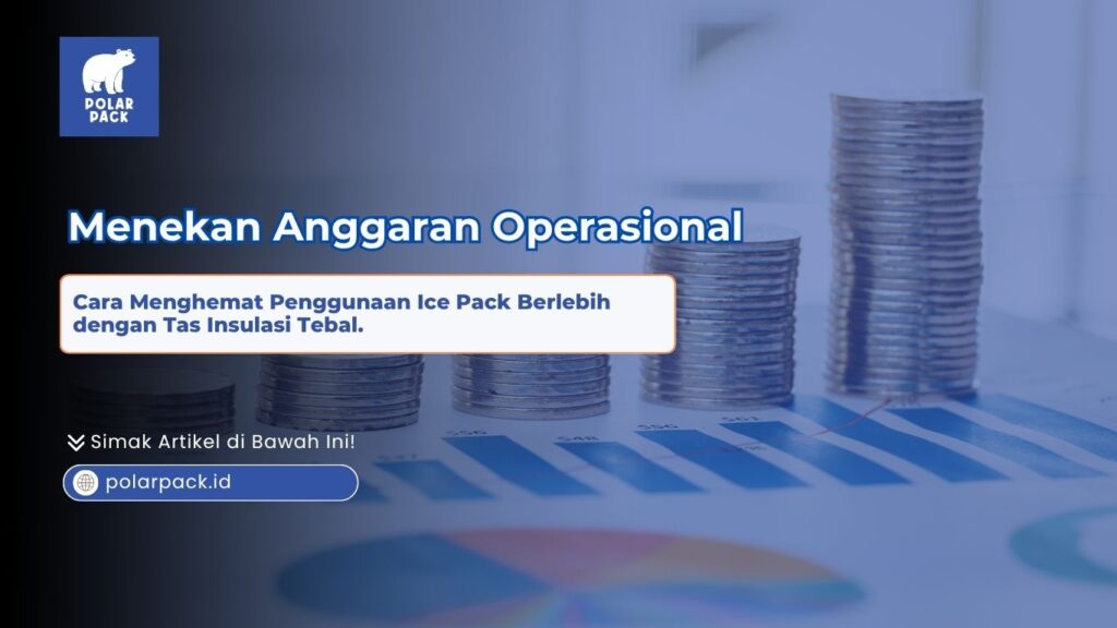 Cara menghemat penggunaan ice pack berlebih dengan tas insulasi tebal Polar Pack yang menampilkan tumpukan koin perak di atas grafik diagram pertumbuhan keuangan bisnis